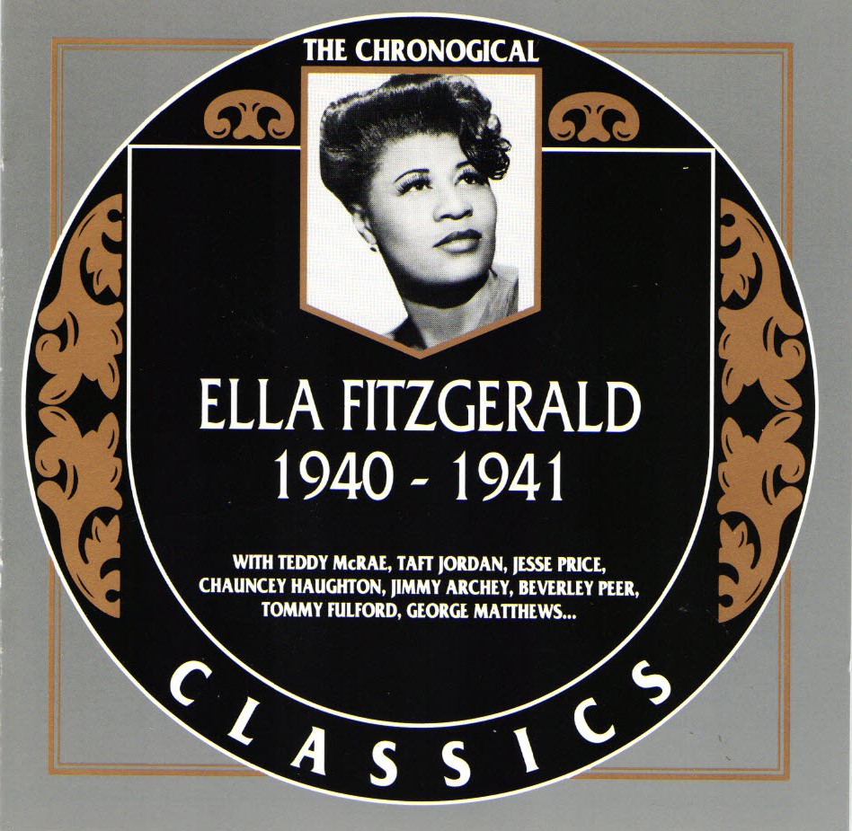 The Chronological Ella Fitzgerald-1940-1941 (image for) The Chronological Ella Fitzgerald-1940-1941