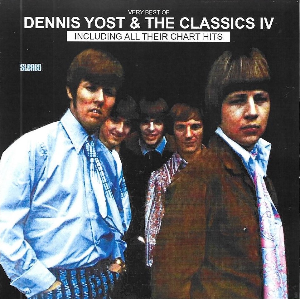 (image for) The Very Best Of Dennis Yost & The Classics IV