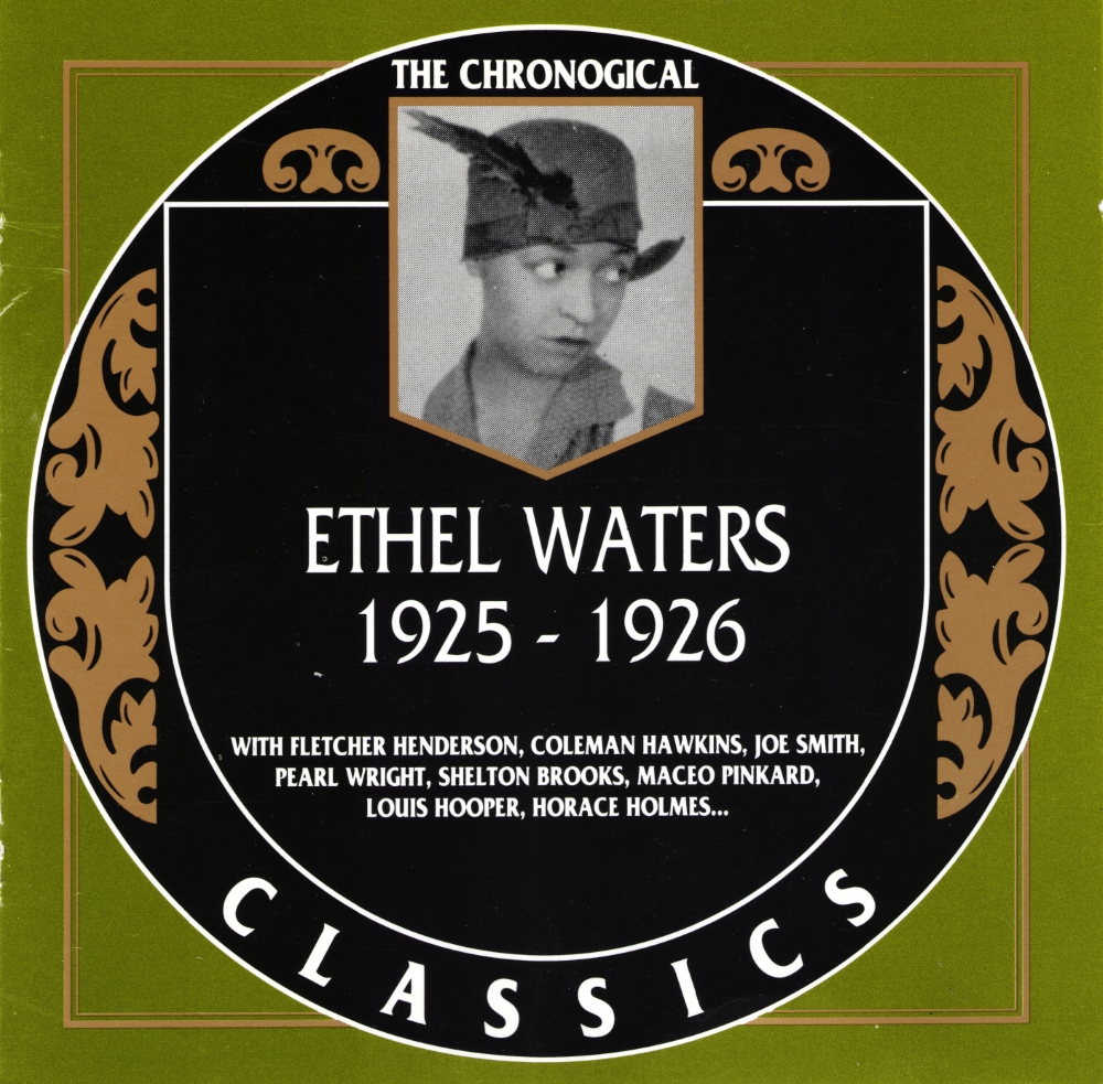 The Chronological Ethel Waters-1925-1926 (image for) The Chronological Ethel Waters-1925-1926