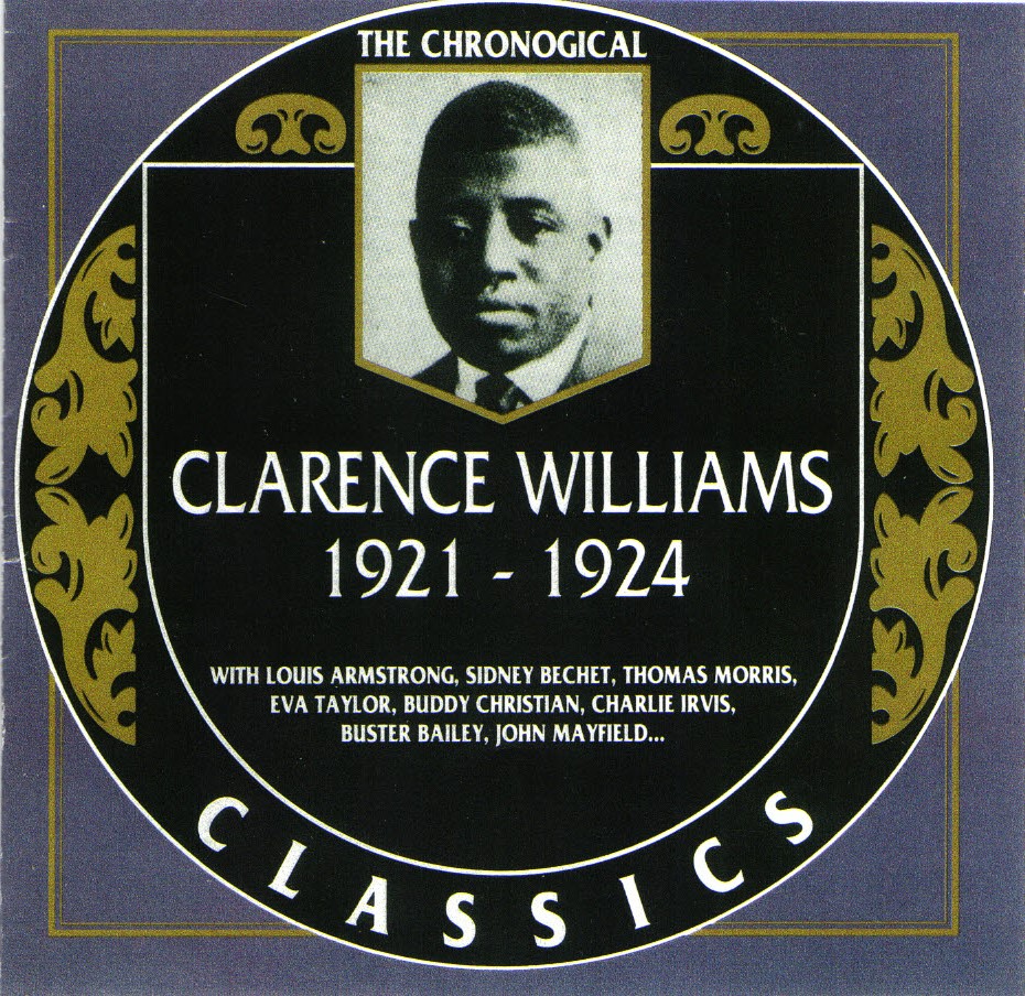 The Chronological Clarence Williams-1921-1924 (image for) The Chronological Clarence Williams-1921-1924