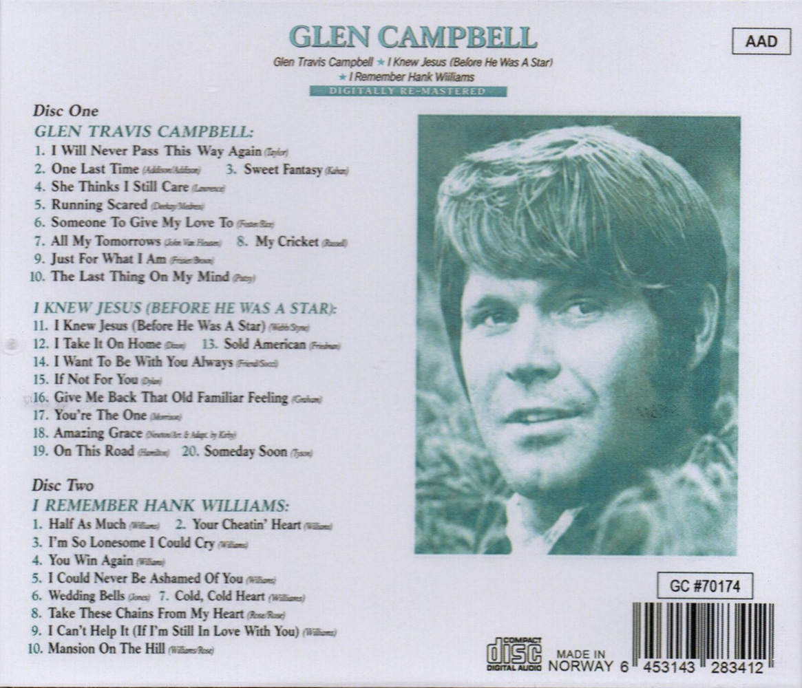 (image for) Glen Travis Campbell / I Knew Jesus (Before He Was A Star) / I Remember Hank Williams