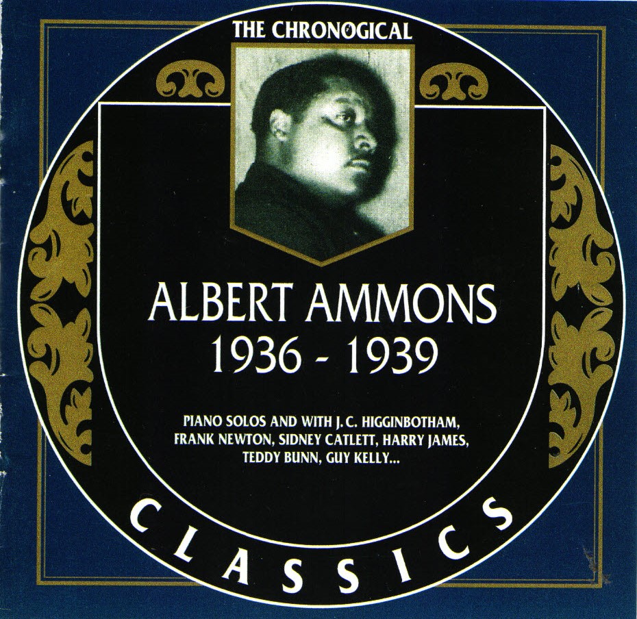 (image for) The Chronological Albert Ammons-1936-1939