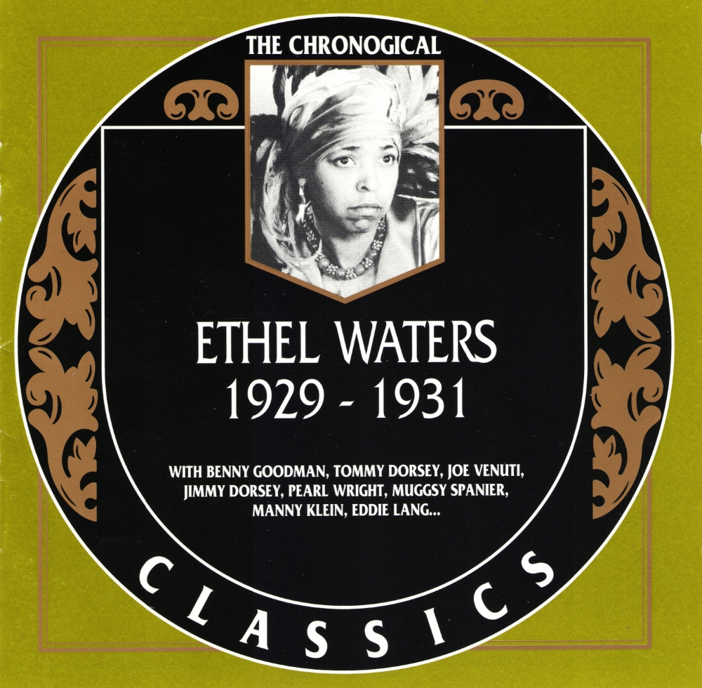 The Chronological Ethel Waters-1929-1931 (image for) The Chronological Ethel Waters-1929-1931
