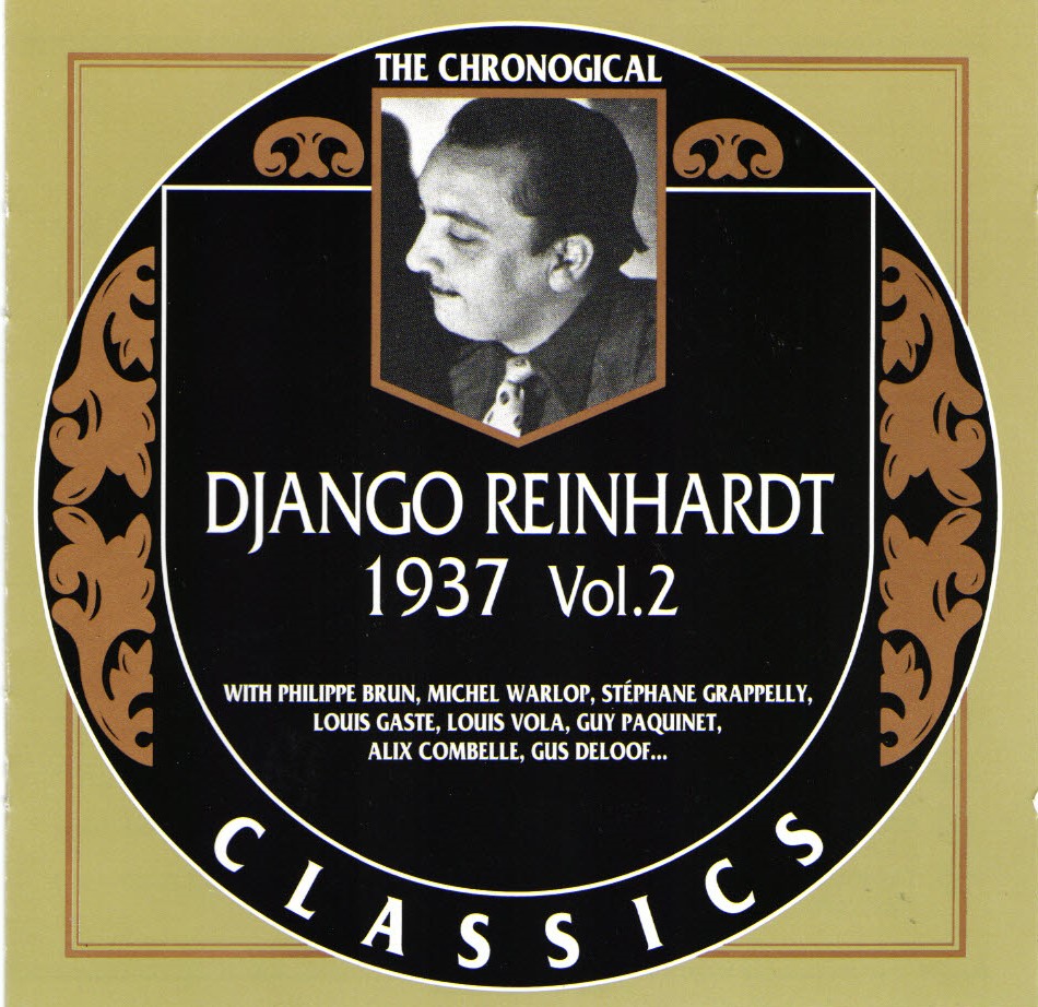 The Chronological Django Reinhardt-1937, Vol. 2 (image for) The Chronological Django Reinhardt-1937, Vol. 2