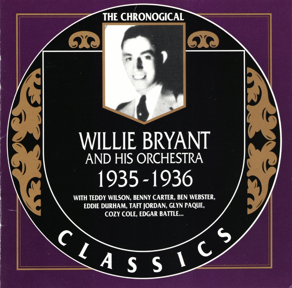 The Chronological Willie Bryant And His Orchestra-1935-1936 (image for) The Chronological Willie Bryant And His Orchestra-1935-1936
