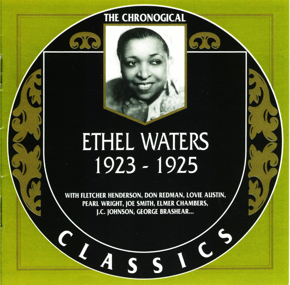 The Chronological Ethel Waters-1923-1925 (image for) The Chronological Ethel Waters-1923-1925