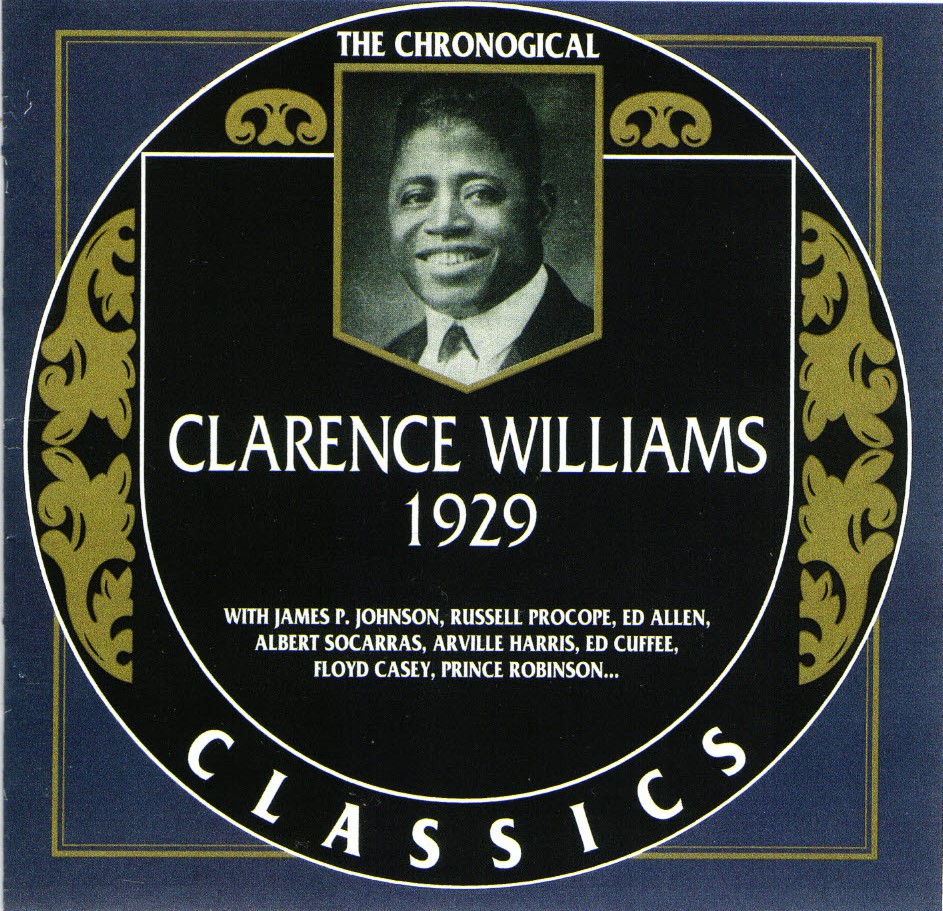 The Chronological Clarence Williams-1929 (image for) The Chronological Clarence Williams-1929
