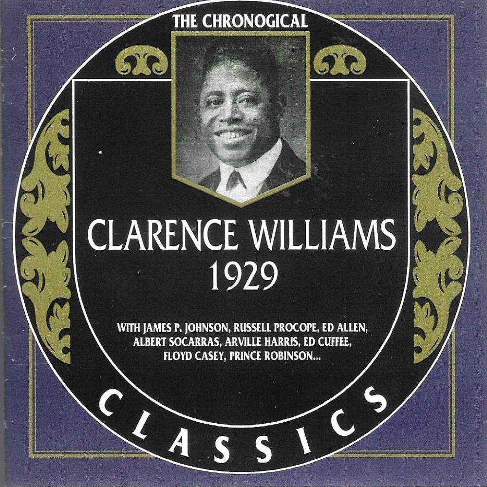 Chronological Clarence Williams - 1929 (image for) Chronological Clarence Williams - 1929
