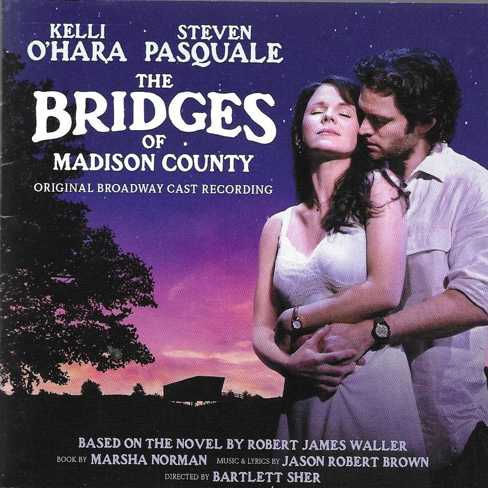 The Bridges Of Madison County (Original Broadway Cast Recording) (image for) The Bridges Of Madison County (Original Broadway Cast Recording)