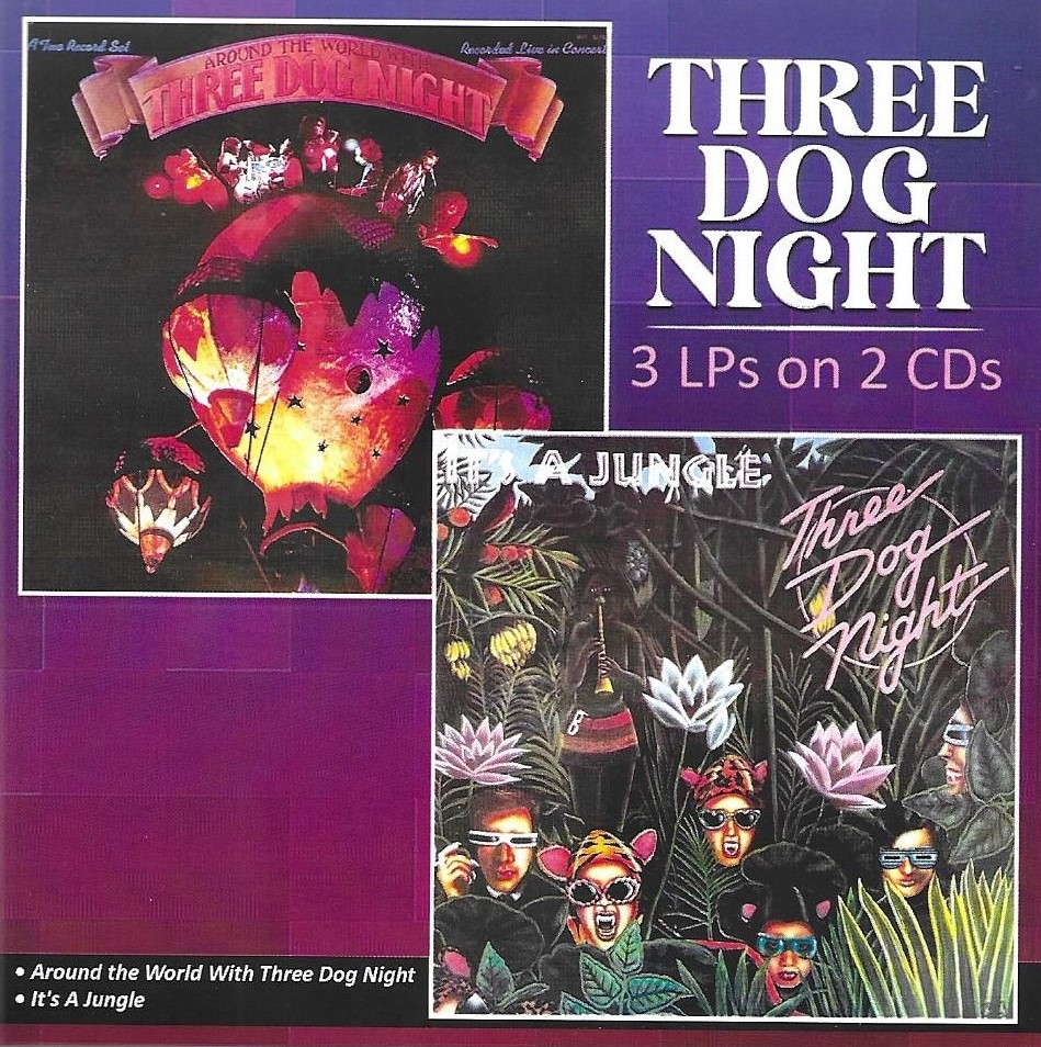 (image for) 3 LPs on 2 CDs-Around The World With Three Dog Night / It's A Jungle