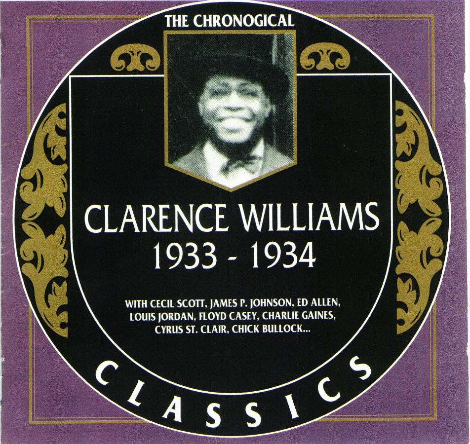 The Chronological Clarence Williams-1933-1934 (image for) The Chronological Clarence Williams-1933-1934