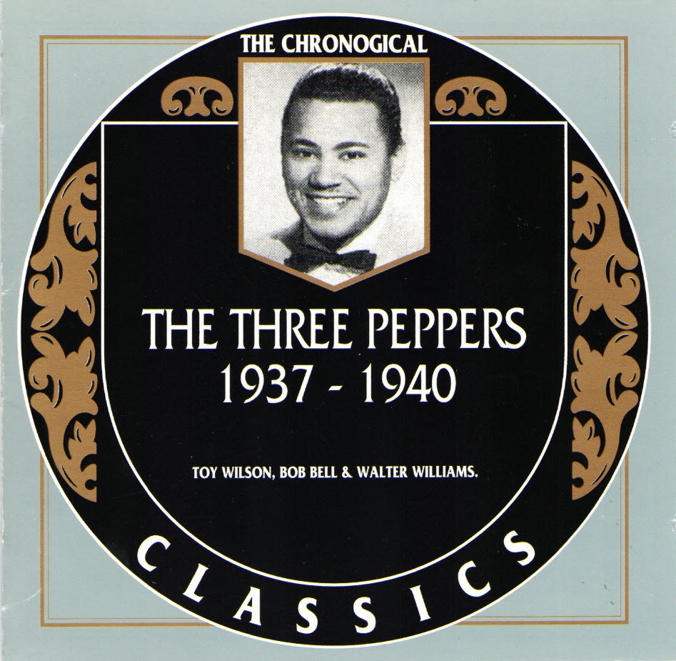 The Chronological The Three Peppers-1937-1940 (image for) The Chronological The Three Peppers-1937-1940