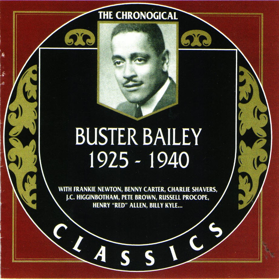 The Chronological Buster Bailey-1925-1940 (image for) The Chronological Buster Bailey-1925-1940