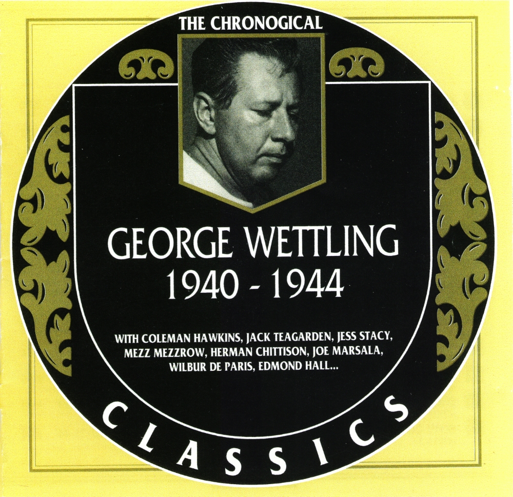 The Chronological George Wettling-1940-1944 (image for) The Chronological George Wettling-1940-1944