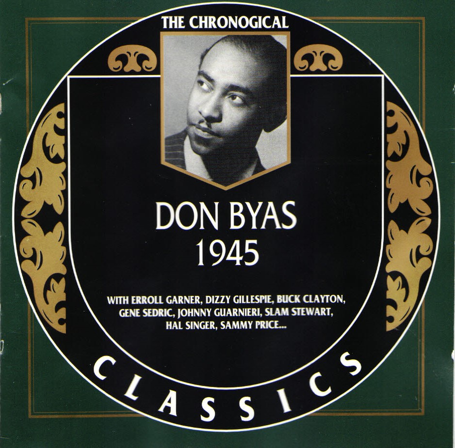The Chronological Don Byas-1945 (image for) The Chronological Don Byas-1945