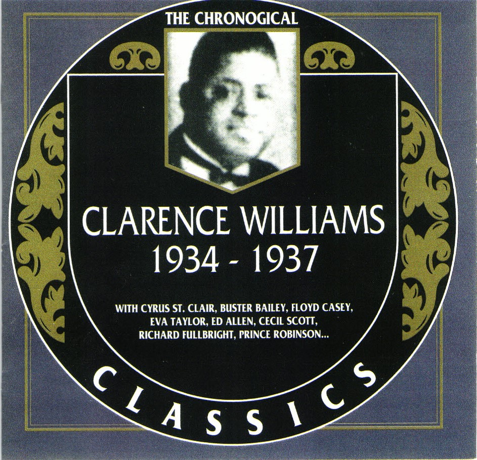 The Chronological Clarence Williams-1934-1937 (image for) The Chronological Clarence Williams-1934-1937