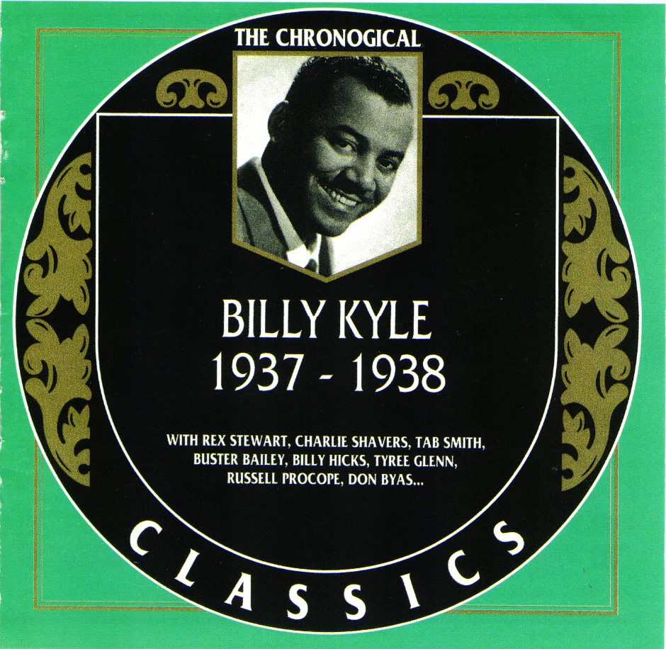 The Chronological Billy Kyle-1937-1938 (image for) The Chronological Billy Kyle-1937-1938