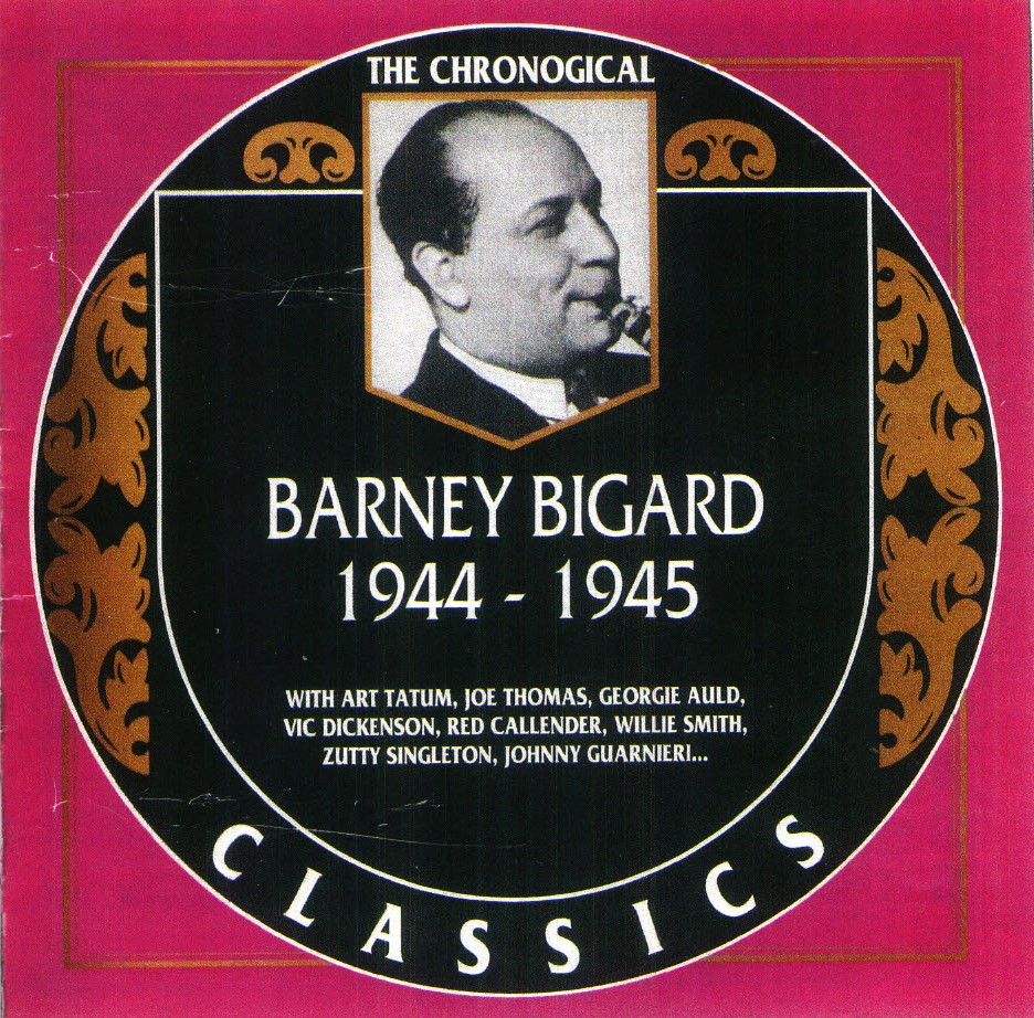 (image for) The Chronological Barney Bigard-1944-1945