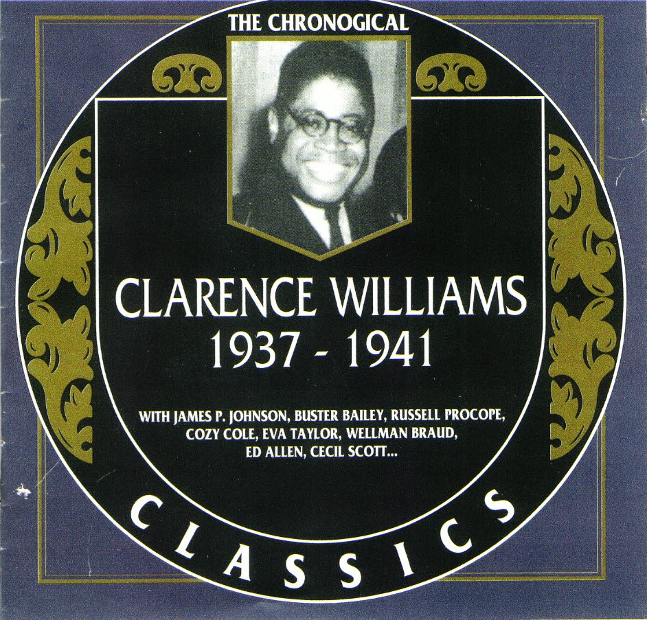 The Chronological Clarence Williams-1937-1941 (image for) The Chronological Clarence Williams-1937-1941