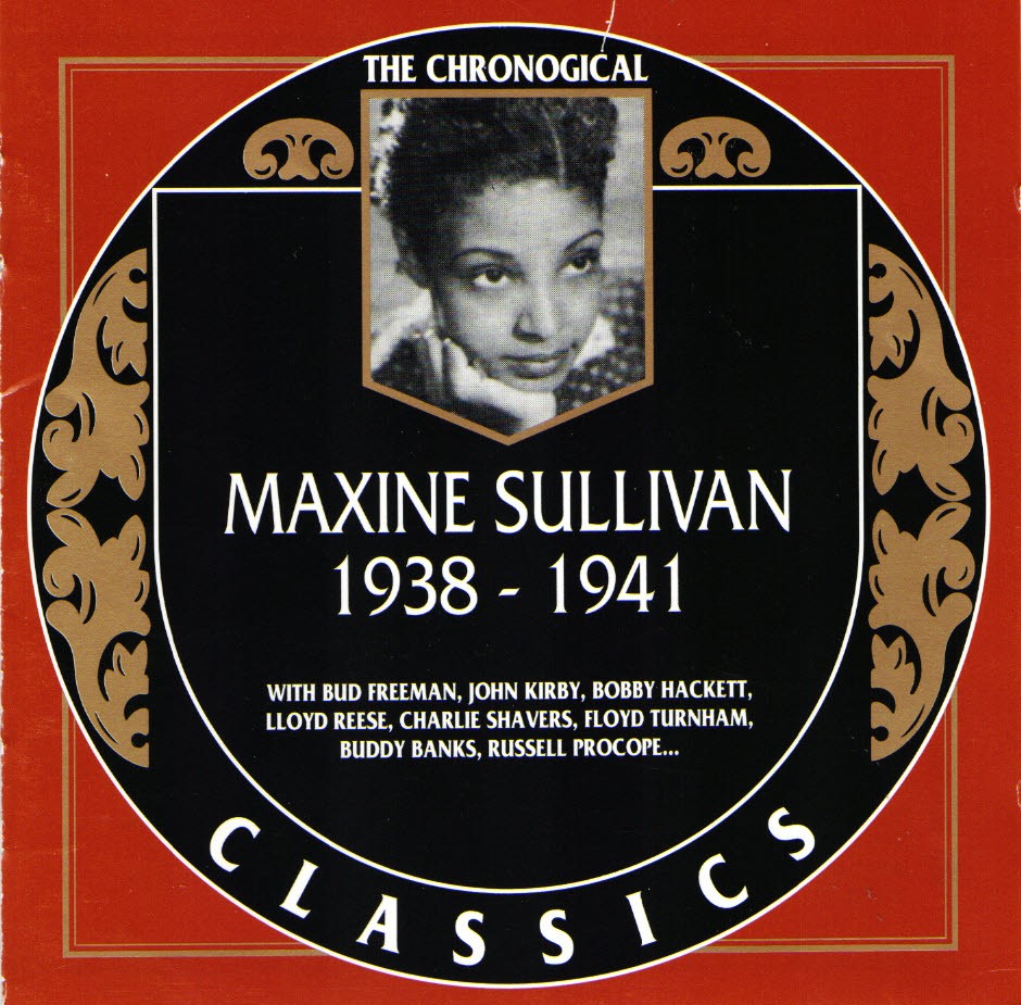 The Chronological Maxine Sullivan-1938-1941 (image for) The Chronological Maxine Sullivan-1938-1941