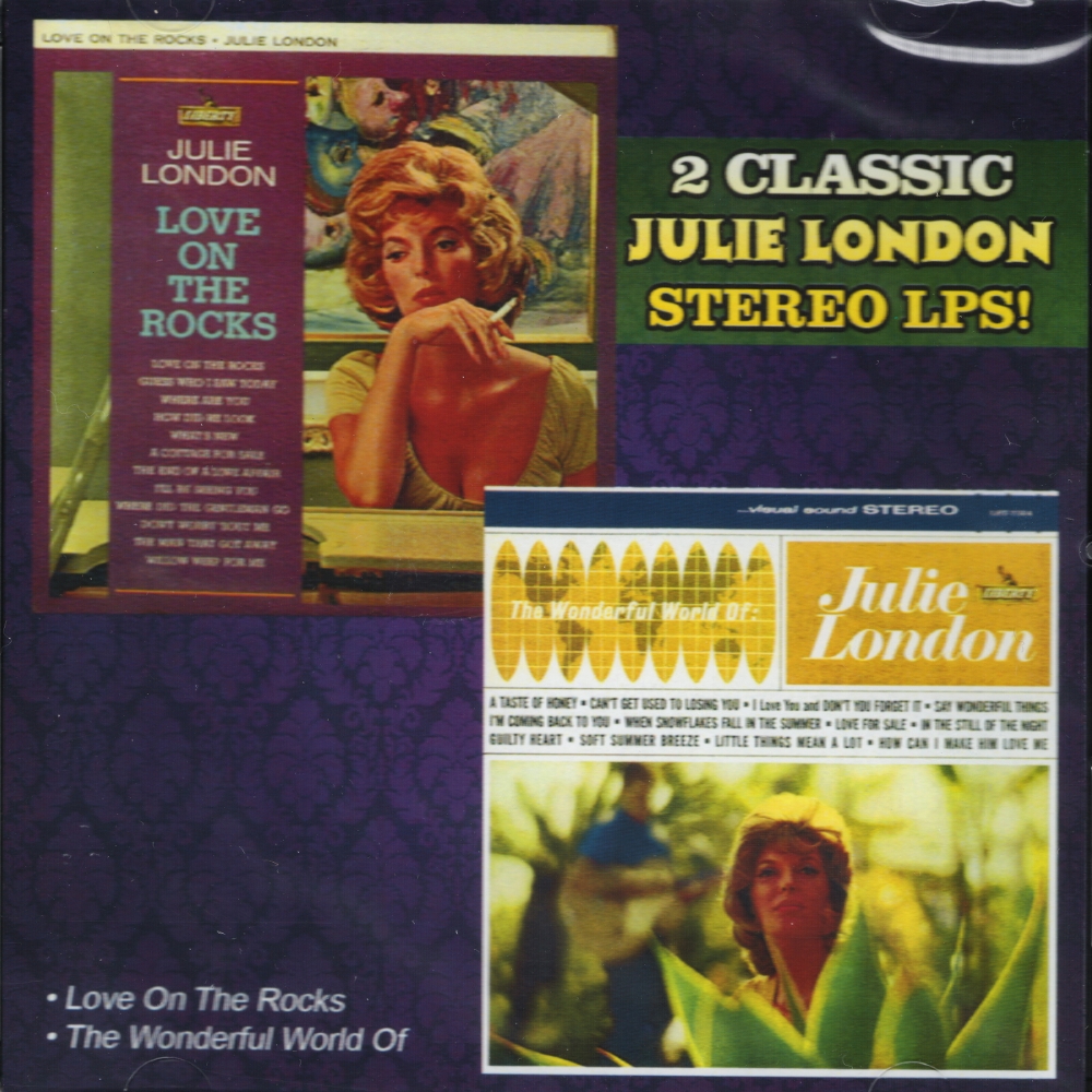 (image for) Love On The Rocks / The Wonderful World Of Julie London