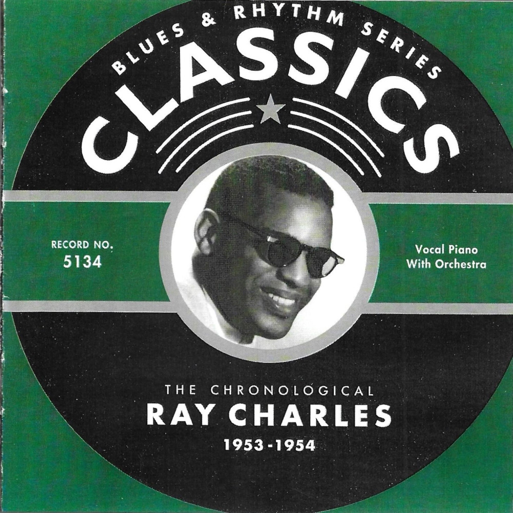 Chronological Ray Charles 1953-1954 (image for) Chronological Ray Charles 1953-1954