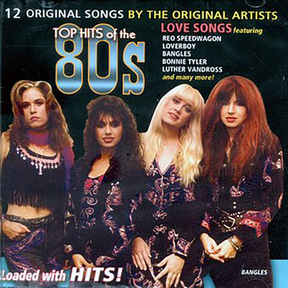 Top Hits Of The 80s, Love Songs (image for) Top Hits Of The 80s, Love Songs