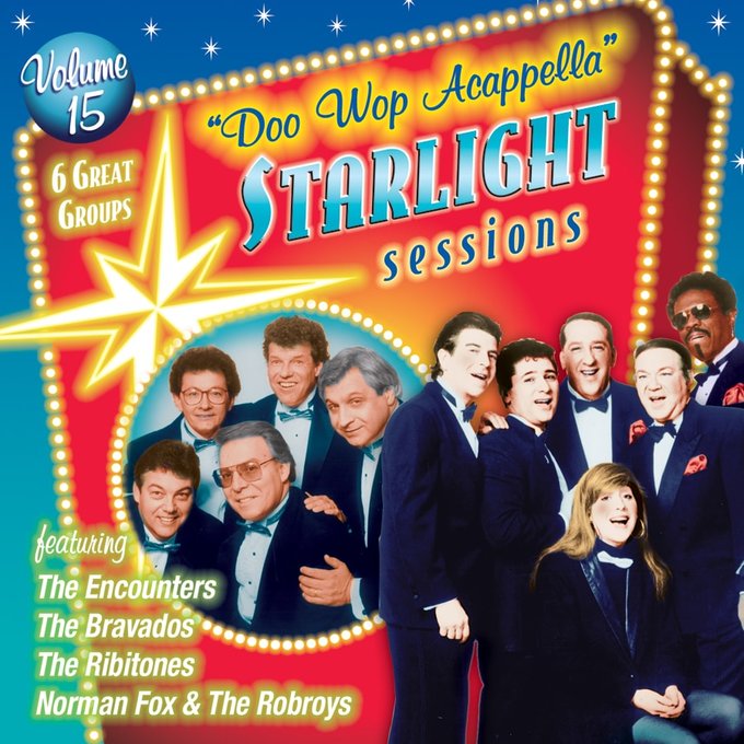 Doo Wop Acappella-Starlight Sessions, Vol. 15 (image for) Doo Wop Acappella-Starlight Sessions, Vol. 15