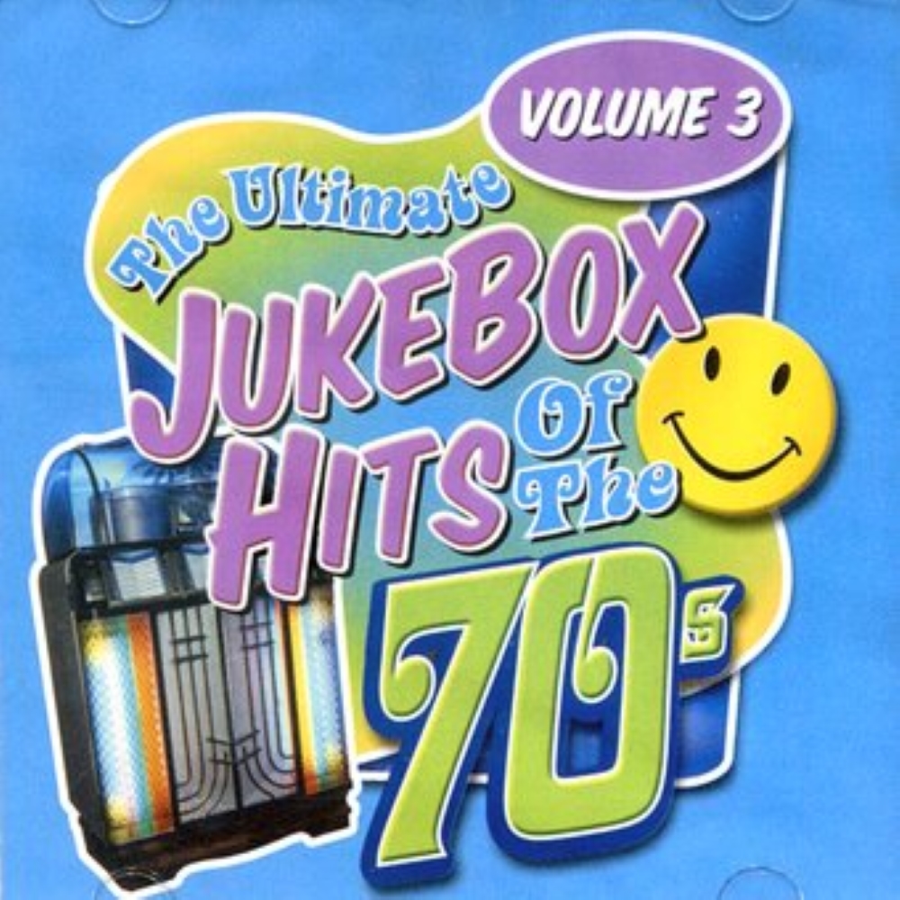 (image for) Ultimate Jukebox Hits Of The 70s, Volume 3