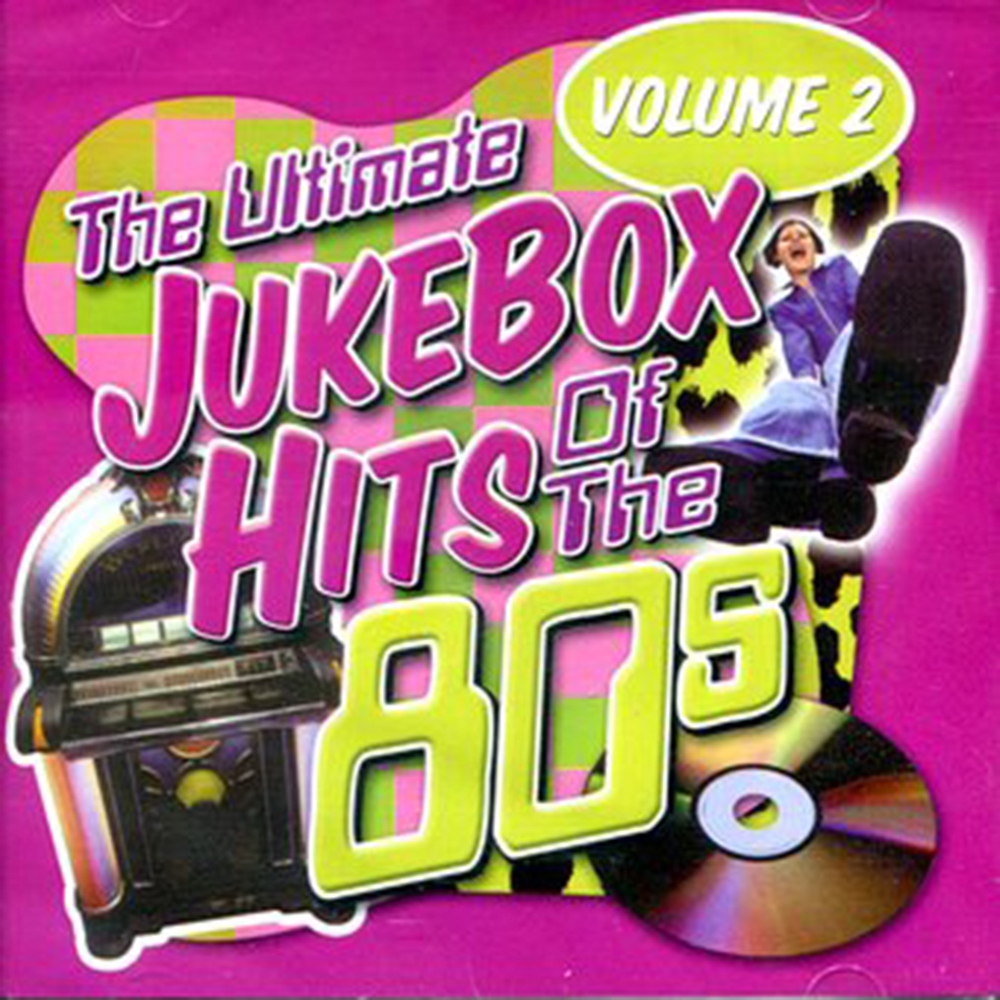 Ultimate Jukebox Hits Of The 80s, Vol. 2 (image for) Ultimate Jukebox Hits Of The 80s, Vol. 2