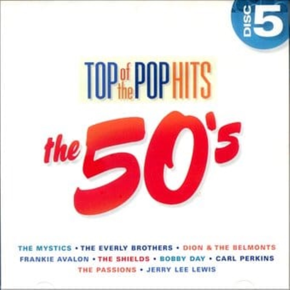 Top Of The Pop Hits - The 50's - Disc 5 (image for) Top Of The Pop Hits - The 50's - Disc 5