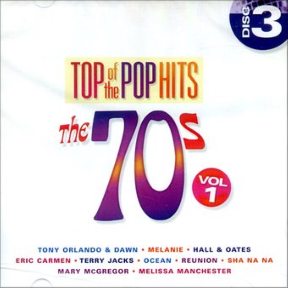 Top Of The Pop Hits - The 70s, Vol. 1 - Disc 3 (image for) Top Of The Pop Hits - The 70s, Vol. 1 - Disc 3