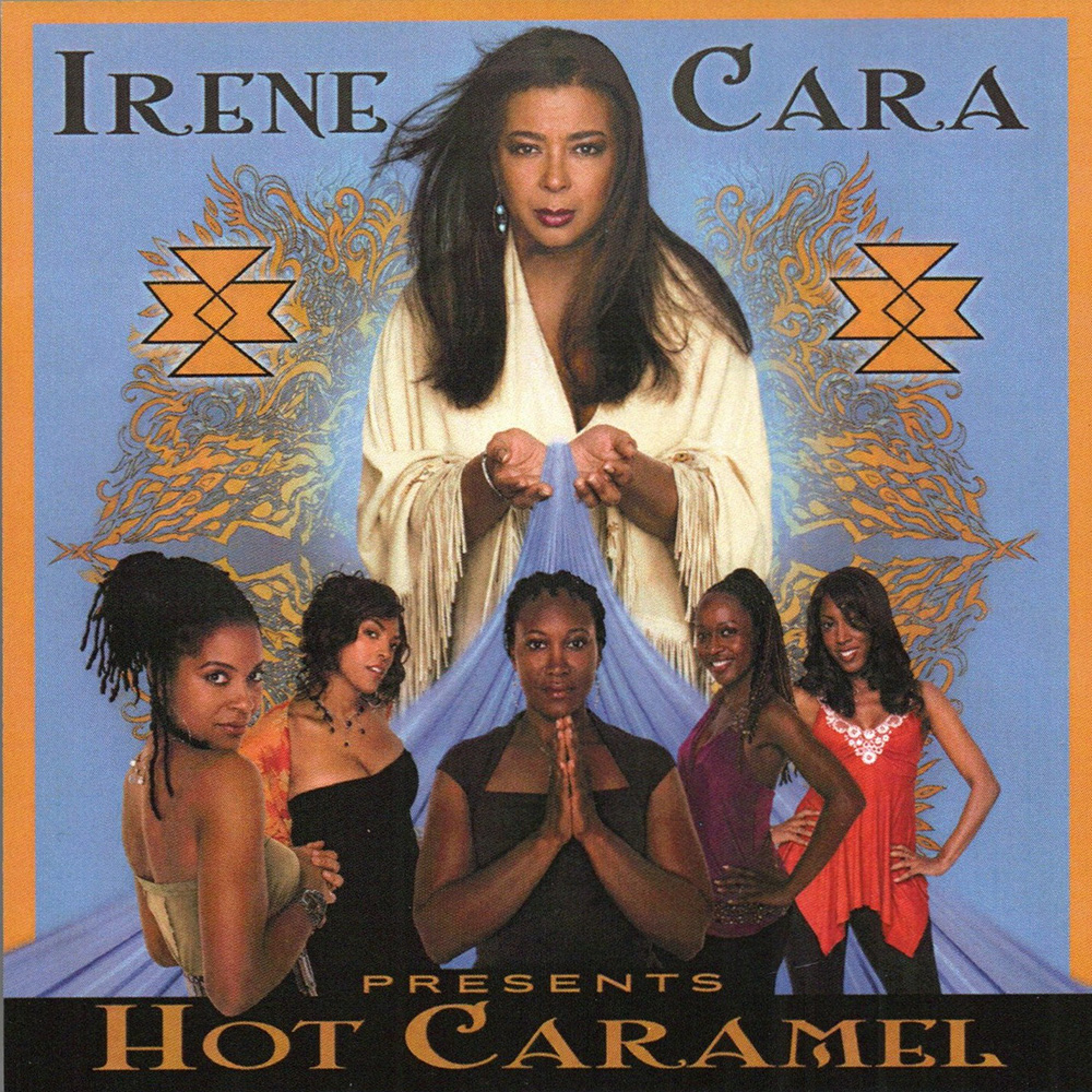(image for) Irena Cara Presents Hot Caramel