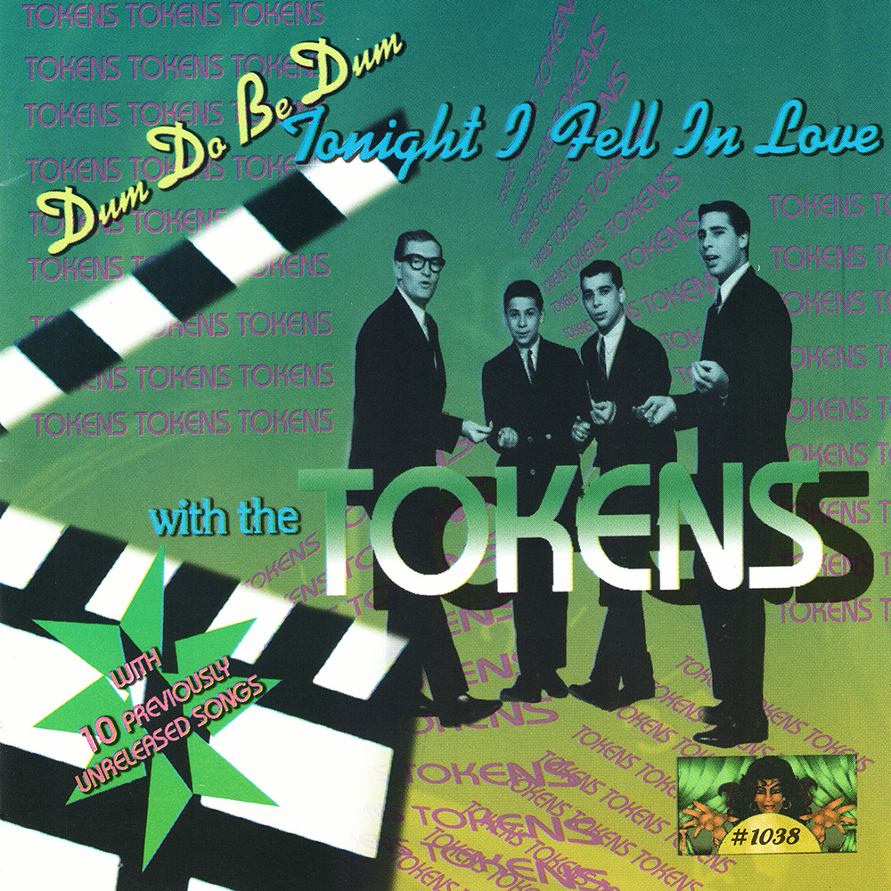Dum Do Be Dum: Tonight I Fell In Love with the Tokens (image for) Dum Do Be Dum: Tonight I Fell In Love with the Tokens