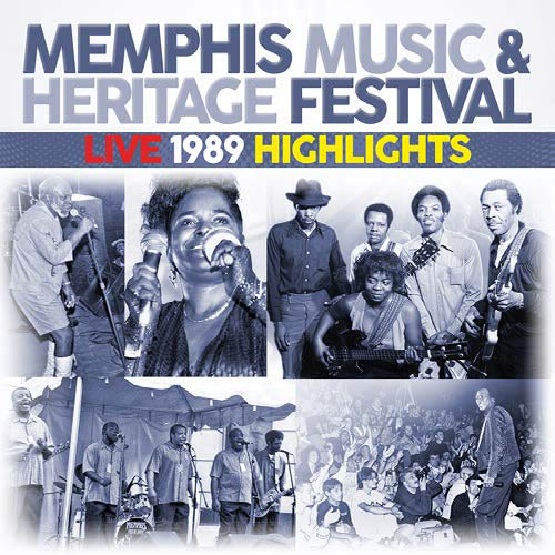 (image for) Memphis Music & Heritage Festival-Live 1989 Highlights
