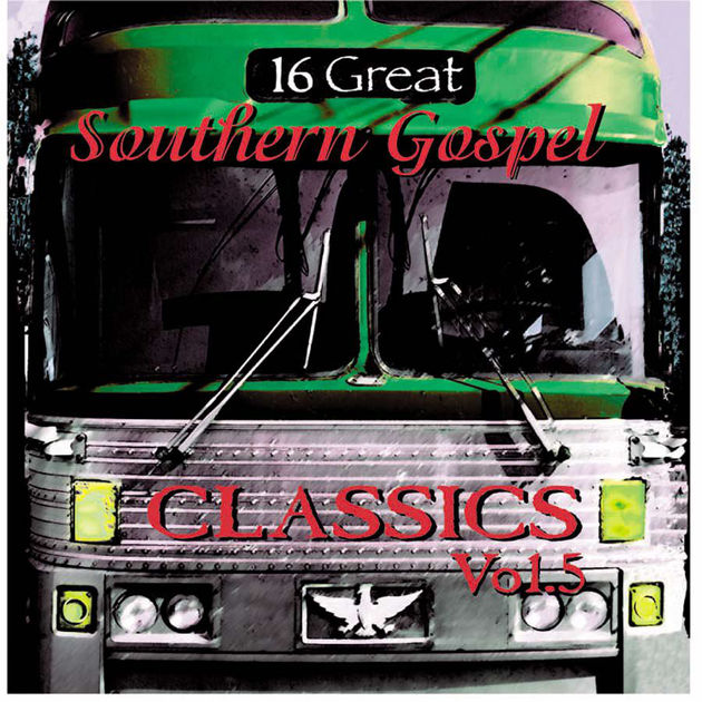 (image for) 16 Great Southern Gospel Classics, Volume 5