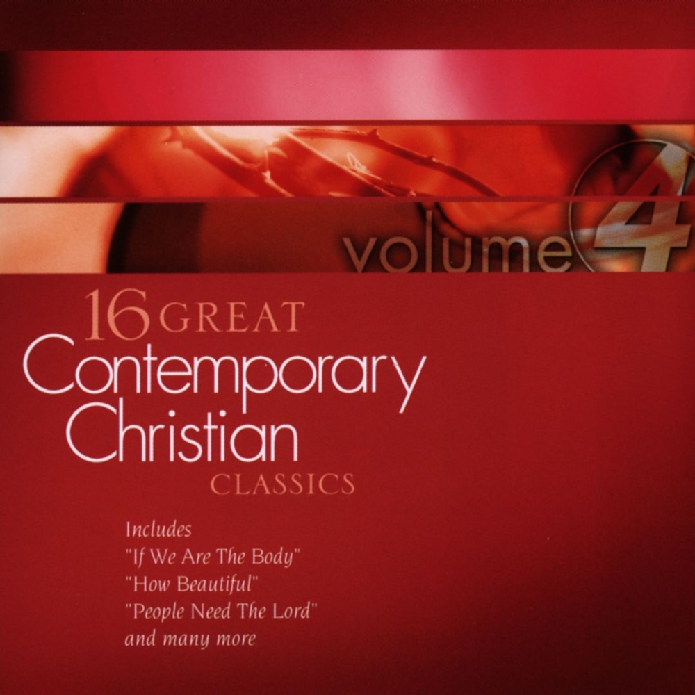 (image for) 16 Great Contemporary Christian Classics, Volume 4
