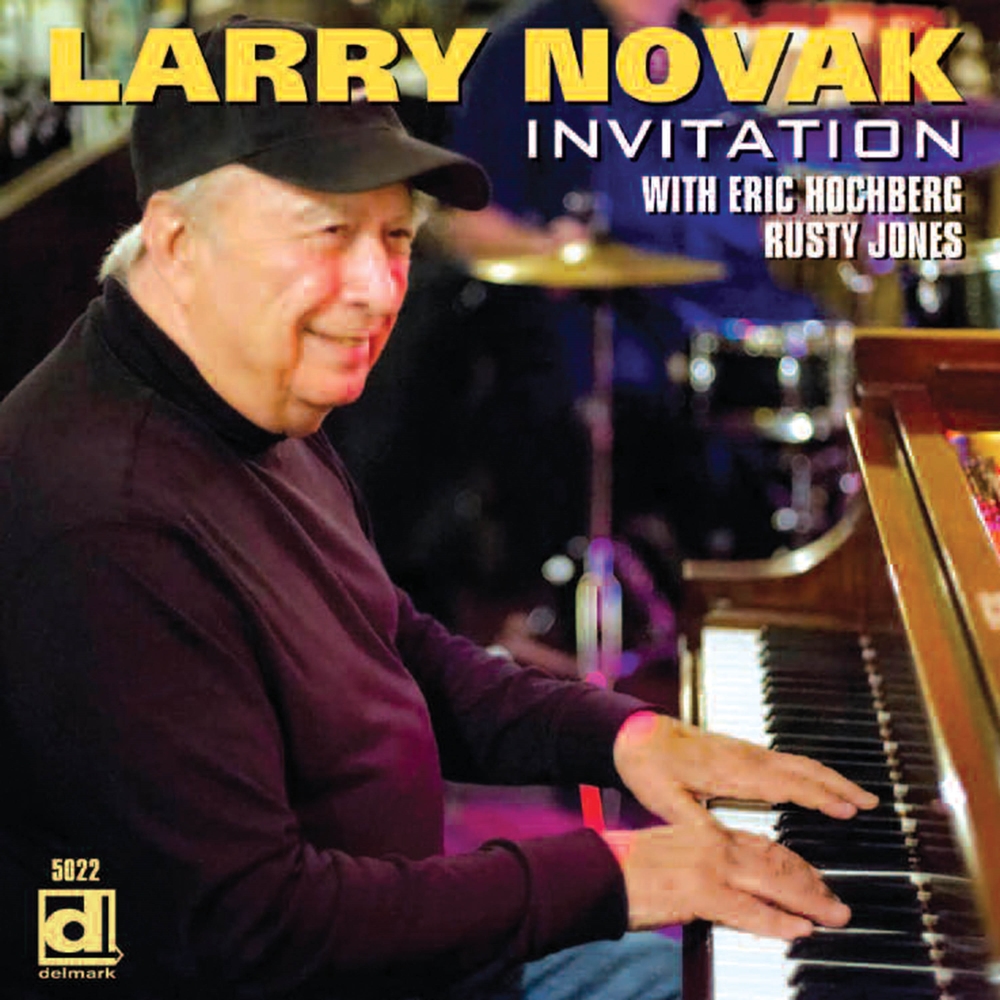 Larry Novak Invitation with Eric Hochberg & Rusty Jones (image for) Larry Novak Invitation with Eric Hochberg & Rusty Jones