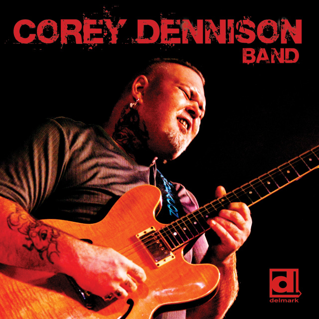 Corey Dennison Band (image for) Corey Dennison Band