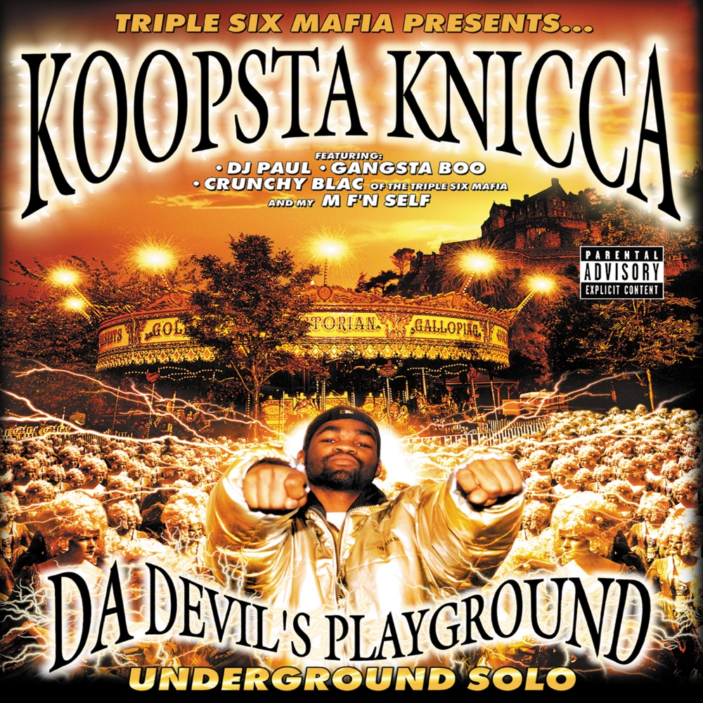 (image for) Da Devil's Playground, Underground