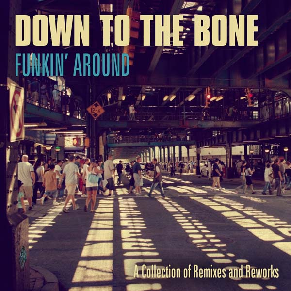 Funkin' Around-A Collection Of Remixes And Reworks (image for) Funkin' Around-A Collection Of Remixes And Reworks