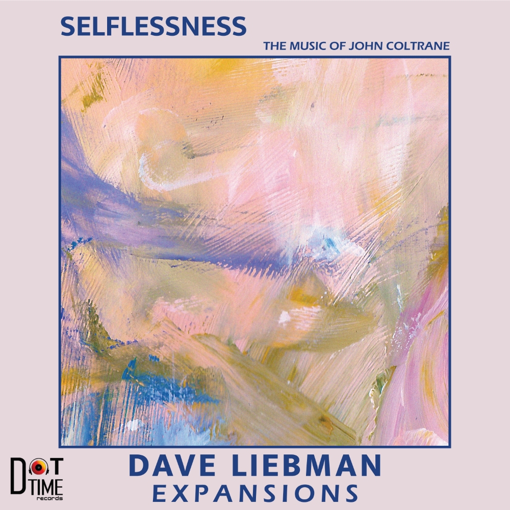 Selflessness-The Music Of John Coltrane (image for) Selflessness-The Music Of John Coltrane