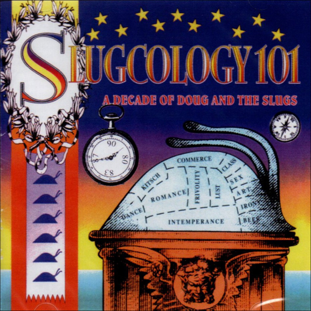Slugcology 101: A Decade of Doug and the Slugs (image for) Slugcology 101: A Decade of Doug and the Slugs