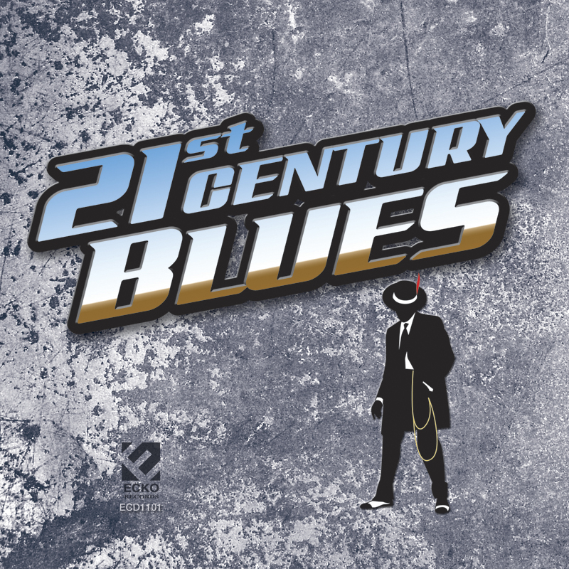 21st Century Blues (image for) 21st Century Blues