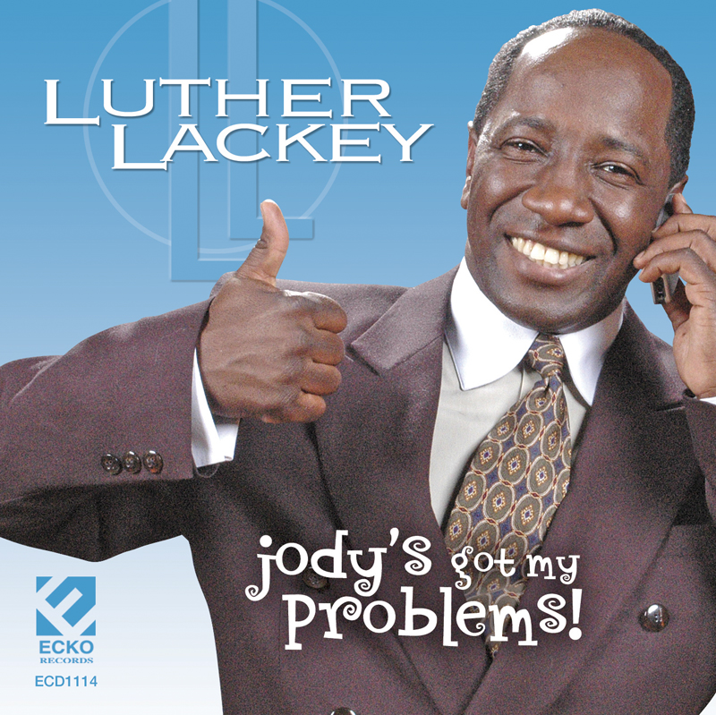 Jody's Got My Problems (image for) Jody's Got My Problems