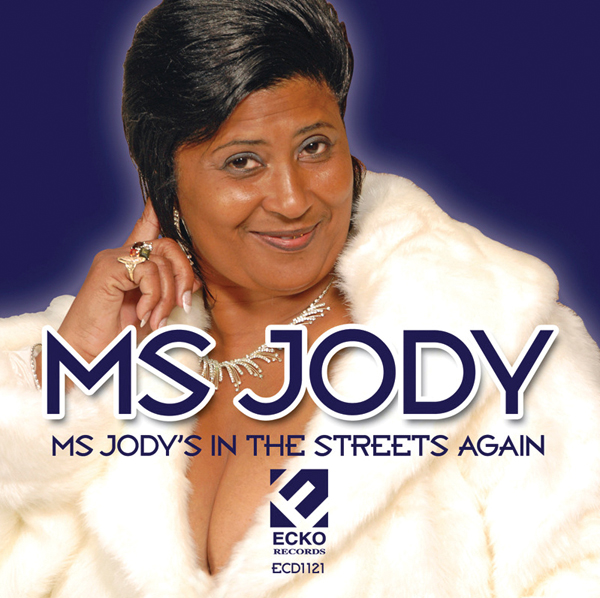 Ms. Jody's In The Streets Again (image for) Ms. Jody's In The Streets Again