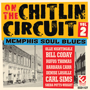 On The Chitlin' Circuit, Volume 2-Memphis Soul Blues (image for) On The Chitlin' Circuit, Volume 2-Memphis Soul Blues