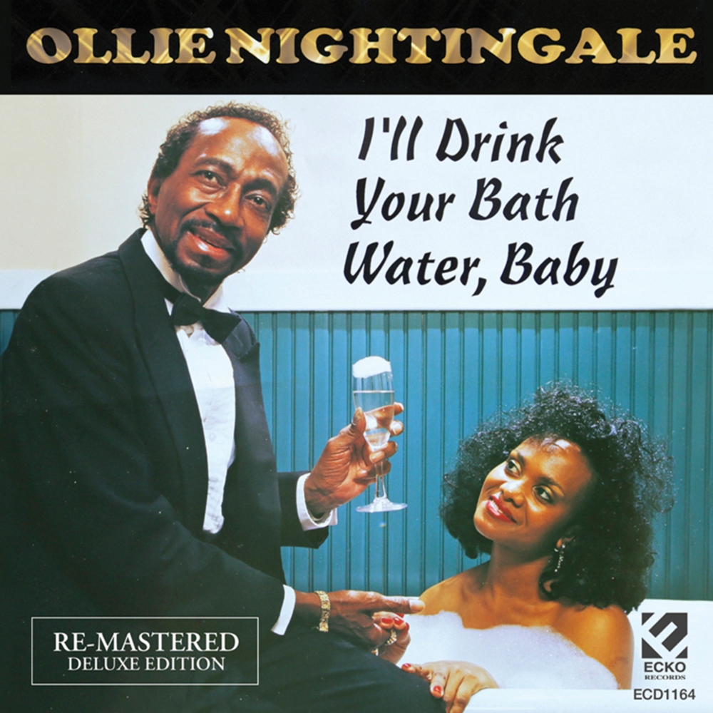 I'll Drink Your Bath Water, Baby (Remastered) (image for) I'll Drink Your Bath Water, Baby (Remastered)