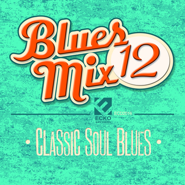 (image for) Blues Mix 12-Classic Soul Blues