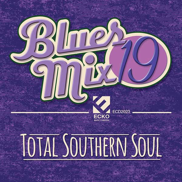 Blues Mix 19-Total Southern Soul (image for) Blues Mix 19-Total Southern Soul